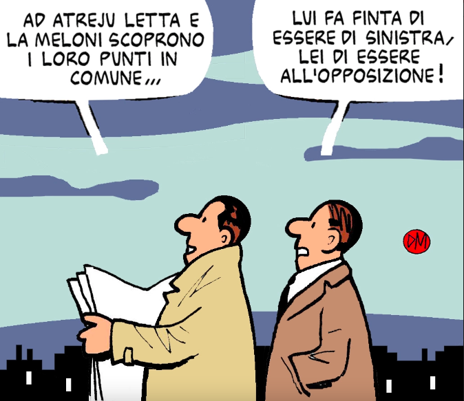 - Ad Atreju Letta e la Meloni scoprono i loro punti in comune... - Lui fa finta di essere di sinistra, lei di essere all'opposizione!