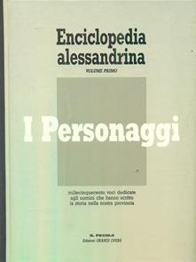 Enciclopedia Alessandrina. Volume primo: I Personaggi - copertina